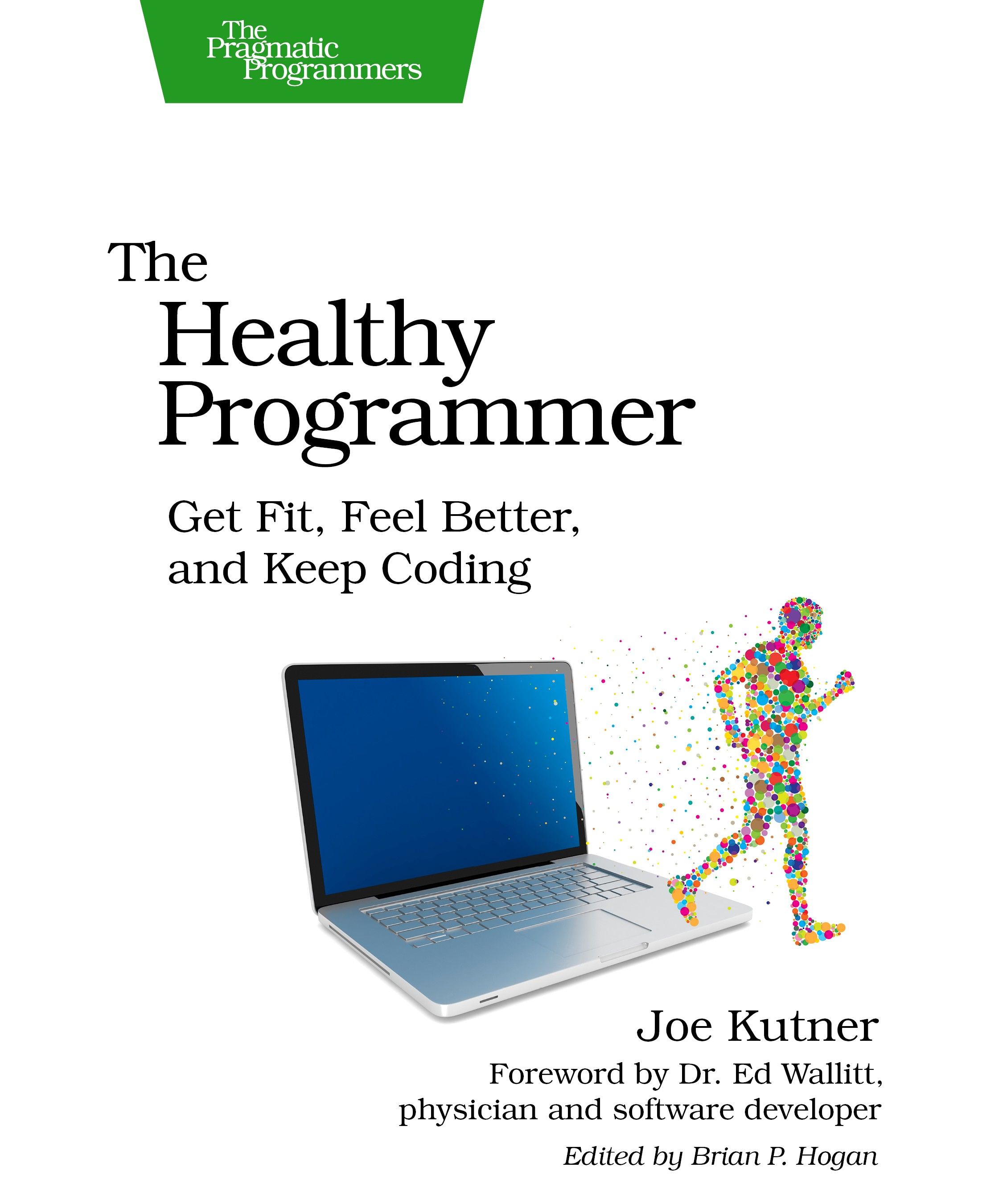 The Healthy Programmer