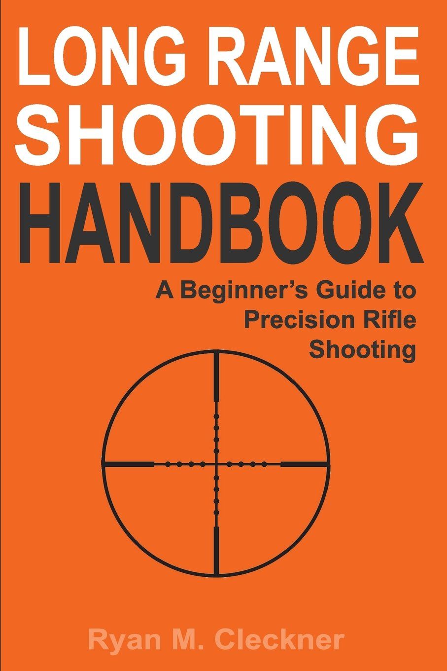 Long Range Shooting Handbook